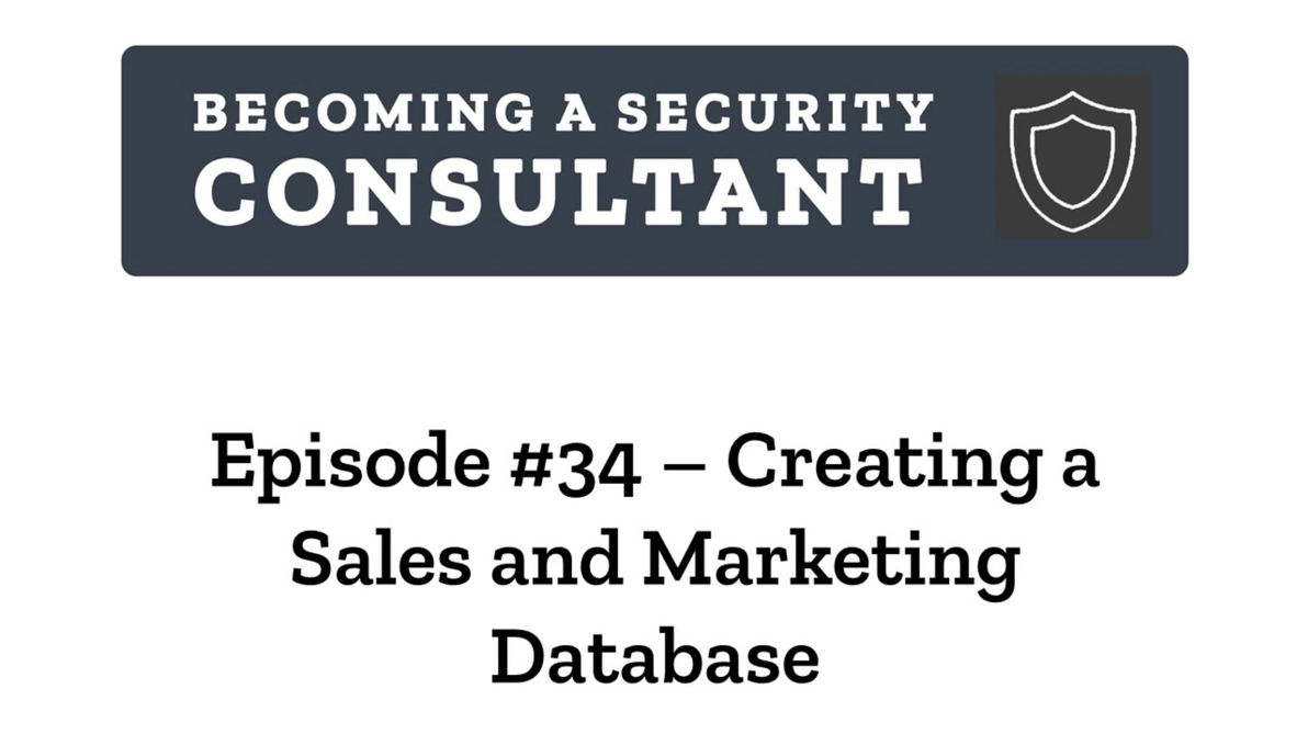 EP34 Creating a Sales and Marketing Database